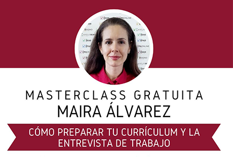 Masterclass online sobre Cómo preparar tu Currículum y la Entrevista de Trabajo | Mayo 2024