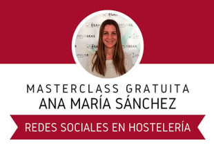 MASTERCLASS ONLINE: REDES SOCIALES EN HOSTELERÍA | NOVIEMBRE 2024