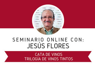 Seminario Cata de vinos. Trilogía de vinos tintos